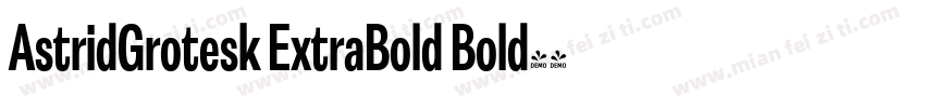 AstridGrotesk ExtraBold Bold字体转换
